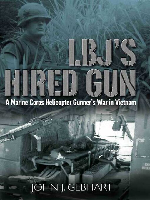 Title details for LBJ's Hired Gun by John J. Gebhart - Wait list